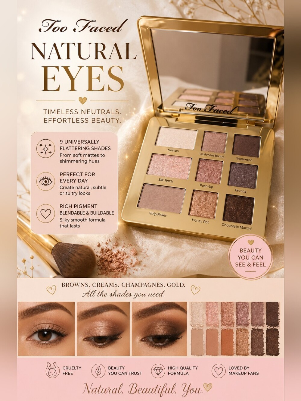 Too Faced "Natural Eyes" Eyeshadow Palette — Pink, Brown, Cream & Gold Shades